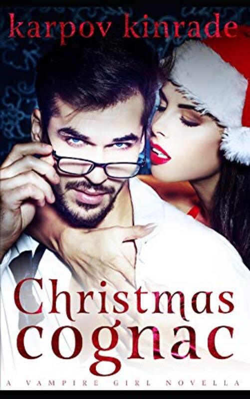 Book cover for "Christmas Cognac" by Karpov Kinrade