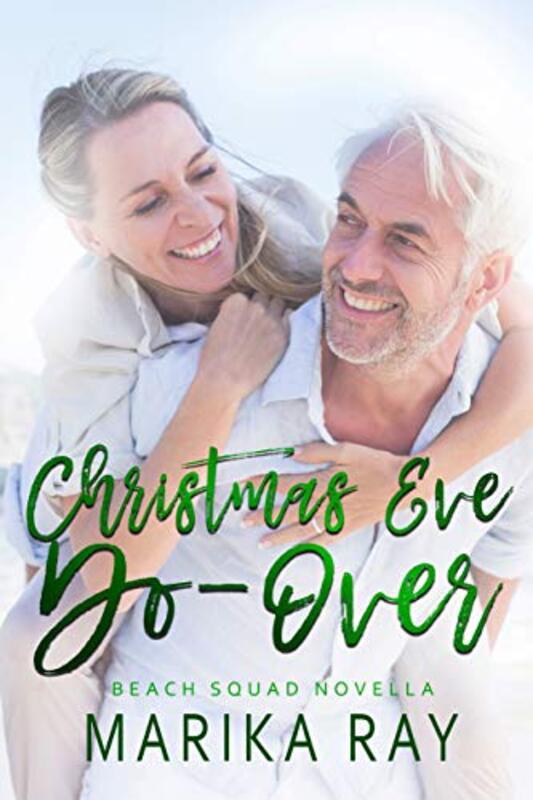 Book cover for "Christmas Eve Do-Over" by Marika Ray