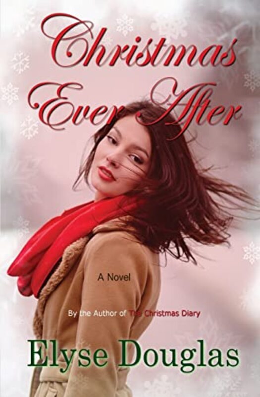 Book cover for "Christmas Ever After" by Elyse Douglas