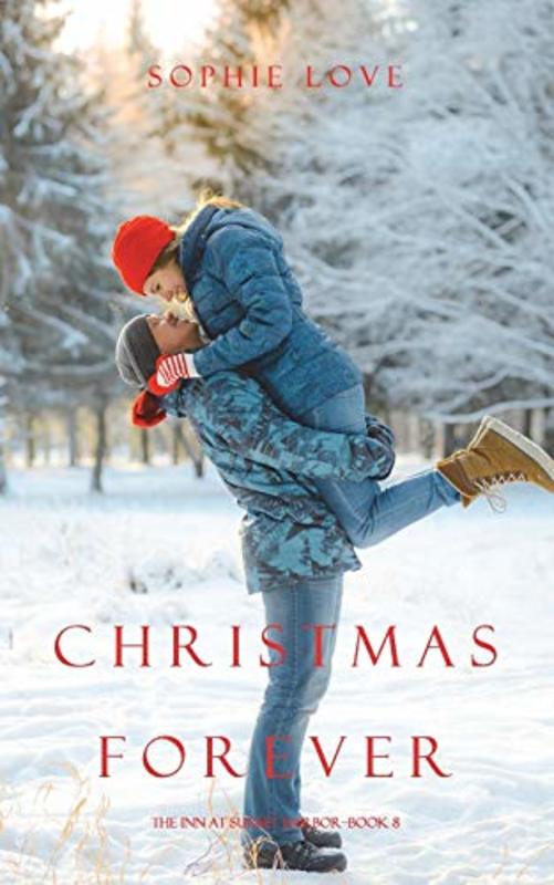 Book cover for "Christmas Forever" by Sophie Love