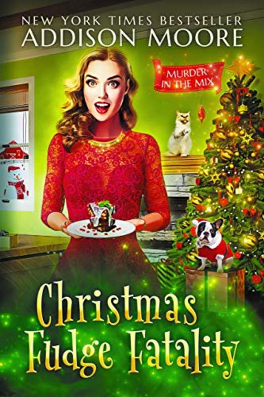 Book cover for "Christmas Fudge Fatality" by Addison Moore