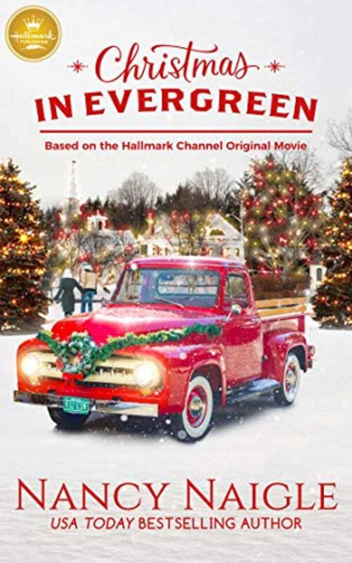 Book cover for "Christmas In Evergreen" by Nancy Naigle