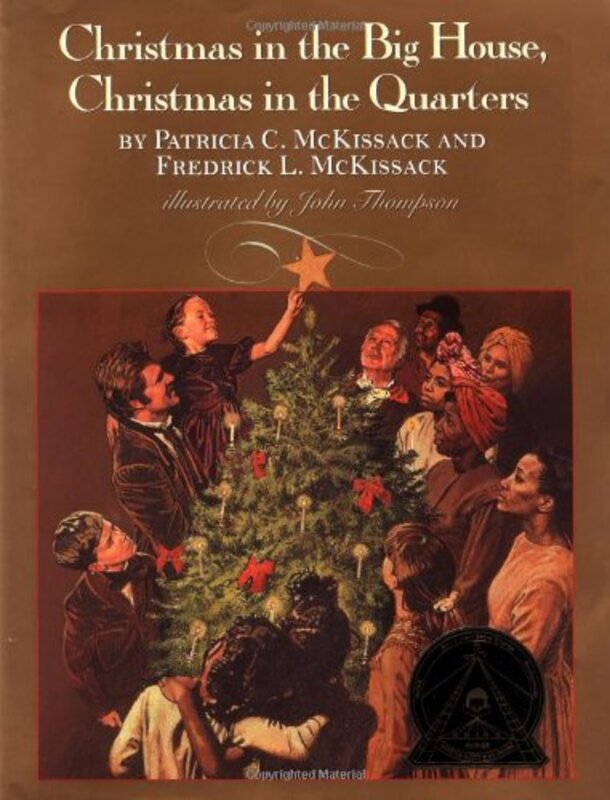 Book cover for "Christmas In The Big House, Christmas In The Quarters" by Patricia C McKissack