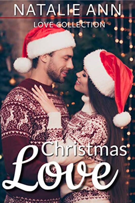 Book cover for "Christmas Love" by Natalie Ann