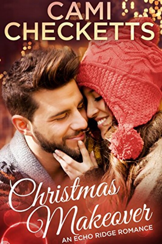 Book cover for "Christmas Makeover" by Cami Checketts