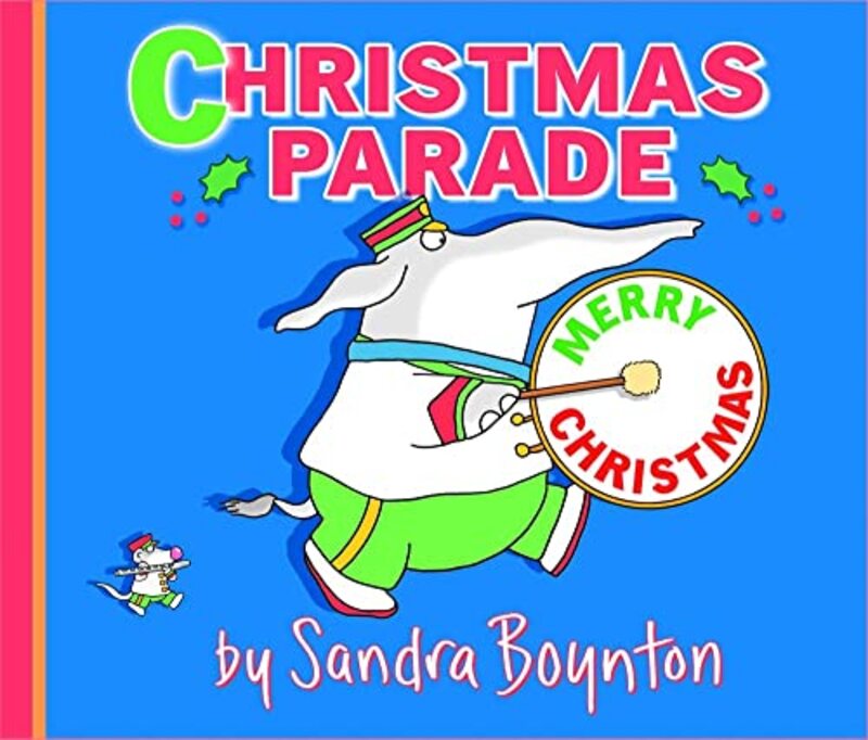 Book cover for "Christmas Parade" by Sandra Boynton