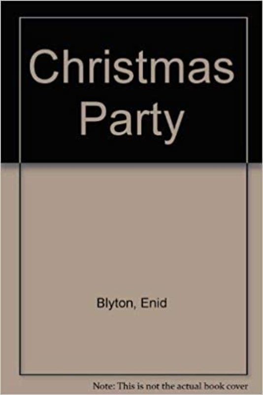 Book cover for "Christmas Party" by Enid Blyton