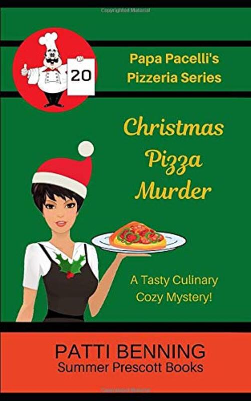 Book cover for "Christmas Pizza Murder" by Patti Benning