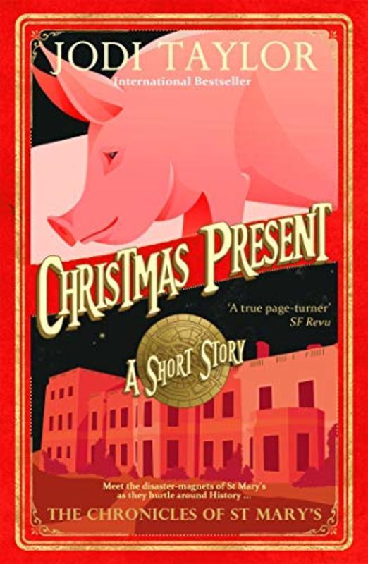 Book cover for "Christmas Present" by Jodi Taylor