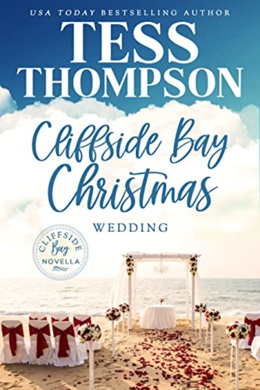 Book cover for "Christmas Wedding" by Tess Thompson