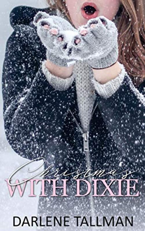 Book cover for "Christmas With Dixie" by Darlene Tallman
