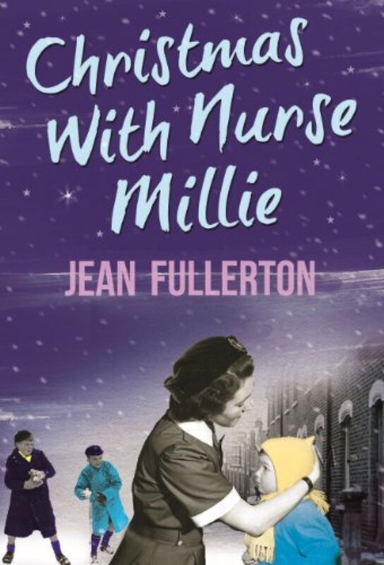 Book cover for "Christmas With Nurse Millie" by Jean Fullerton