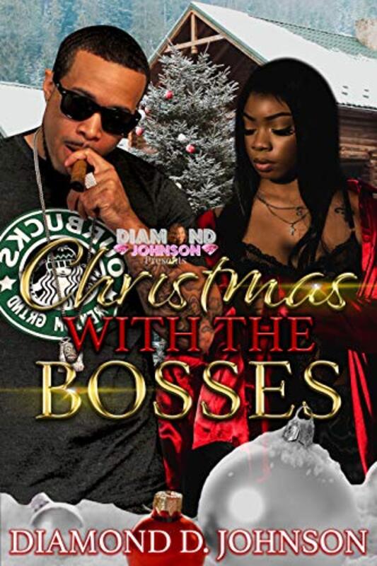 Book cover for "Christmas With The Bosses" by Diamond D Johnson