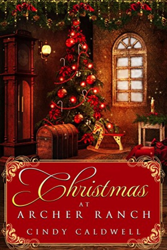 Book cover for "Christmas at Archer Ranch" by Cindy Nichols