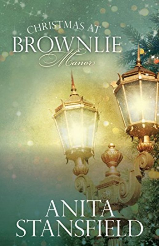 Book cover for "Christmas at Brownlie Manor" by Anita Stansfield