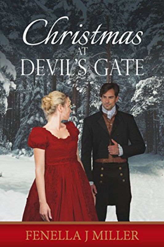 Book cover for "Christmas at Devil's Gate" by Fenella J Miller