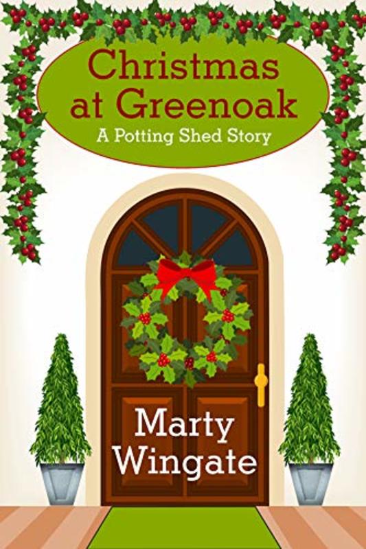 Book cover for "Christmas at Greenoak" by Marty Wingate
