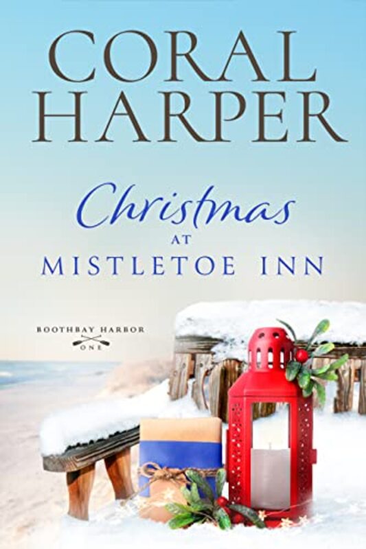 Book cover for "Christmas at Mistletoe Inn: Boothbay Harbor Book 1" by Coral Harper