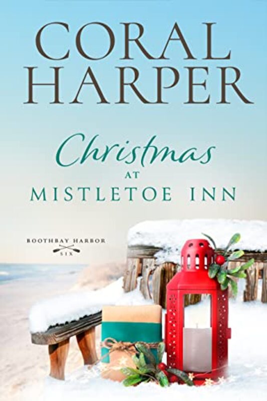 Book cover for "Christmas at Mistletoe Inn: Boothbay Harbor Book 6" by Coral Harper