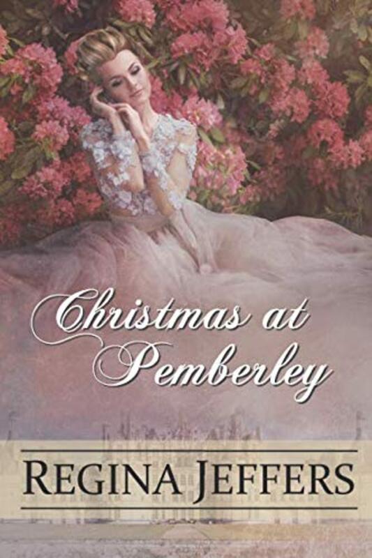 Book cover for "Christmas at Pemberley" by Regina Jeffers