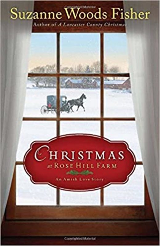 Book cover for "Christmas at Rose Hill Farm" by Suzanne Woods Fisher