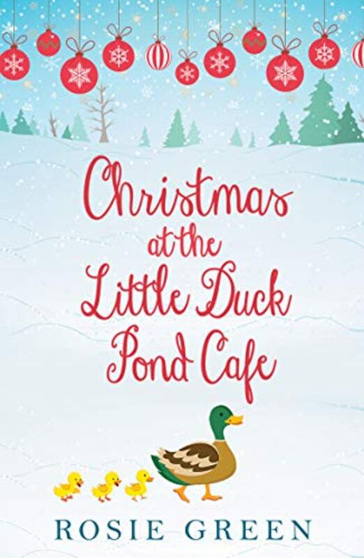 Book cover for "Christmas at The Little Duck Pond Cafe" by Rosie Green