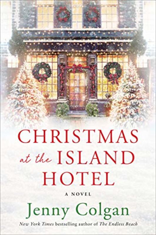Book cover for "Christmas at the Island Hotel" by Jenny Colgan
