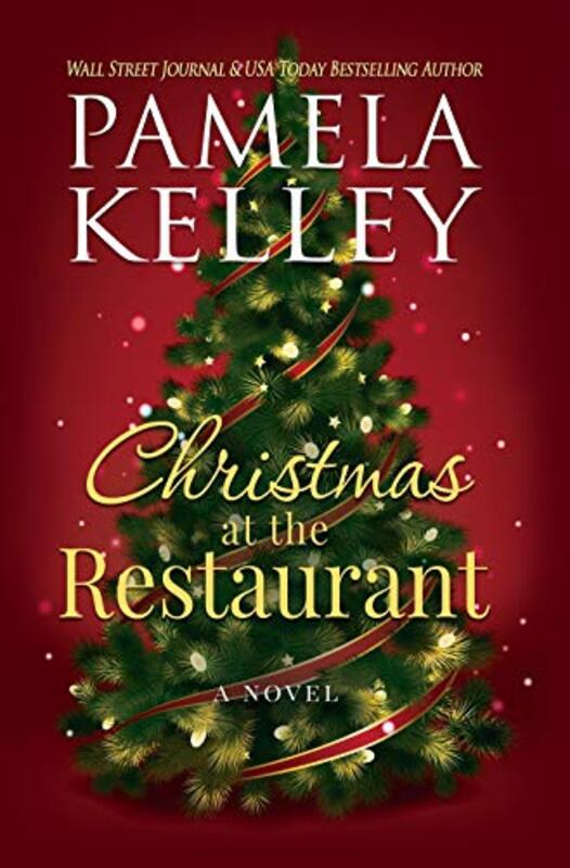 Book cover for "Christmas at the Restaurant" by Pamela M Kelley