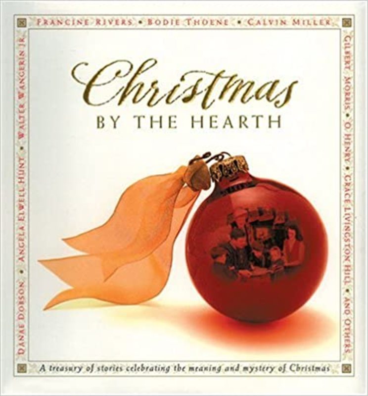 Book cover for "Christmas by the Hearth" by Max Lucado