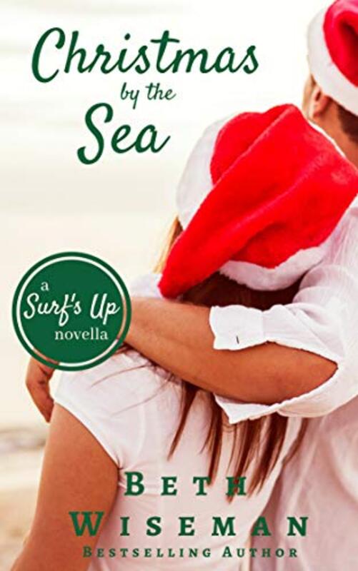 Book cover for "Christmas by the Sea" by Beth Wiseman
