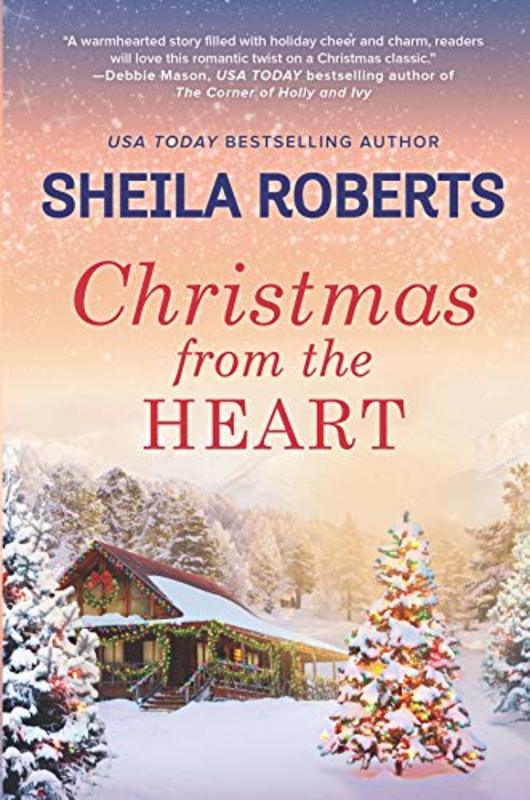 Book cover for "Christmas from the Heart" by Sheila Roberts