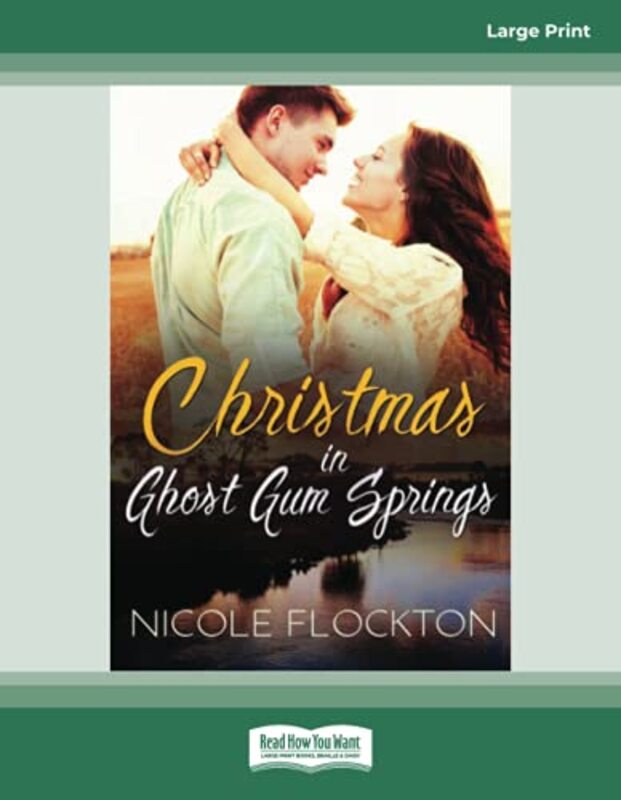 Book cover for "Christmas in Ghost Gum Springs" by Nicole Flockton