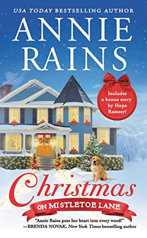 Book cover for "Christmas on Mistletoe Lane" by Annie Rains