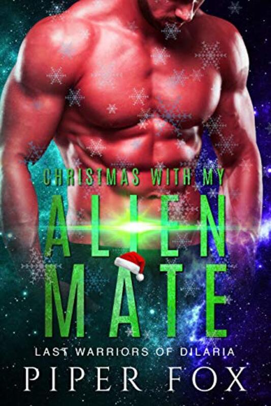 Book cover for "Christmas with My Alien Mate" by Piper Fox