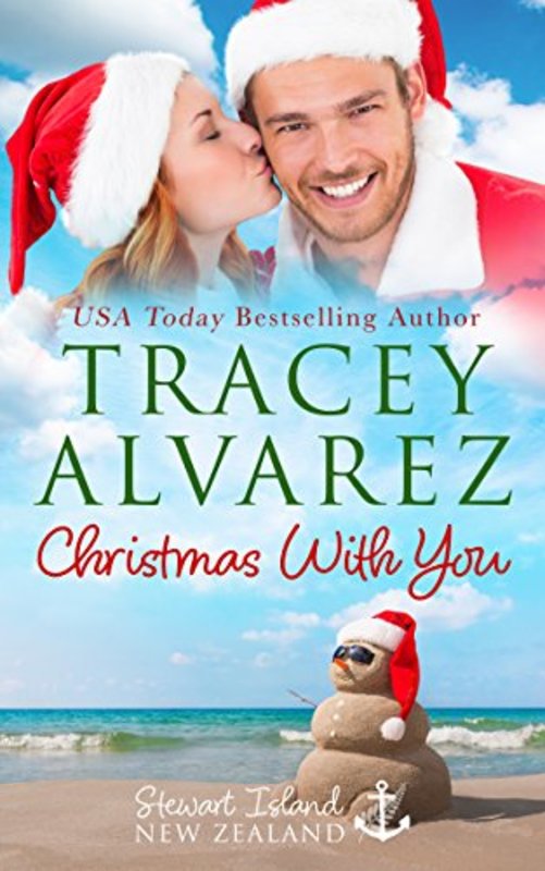 Book cover for "Christmas with You" by Tracey Alvarez
