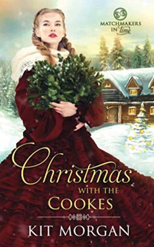 Book cover for "Christmas with the Cookes" by Kit Morgan