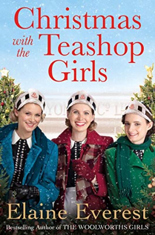 Book cover for "Christmas with the Teashop Girls" by Elaine Everest