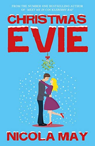 Book cover for "Christmas Evie" by Nicola May