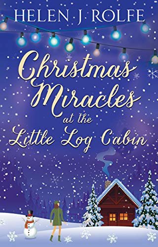 Book cover for "Christmas Miracles at the Little Log Cabin" by Helen J Rolfe