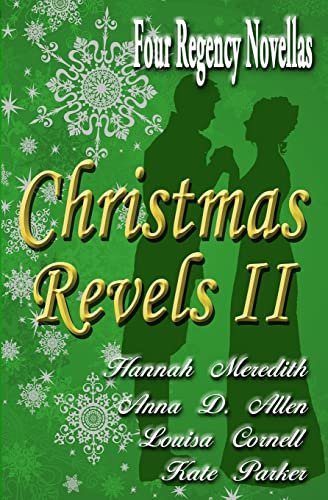Book cover for "Christmas Revels II" by Kate Parker
