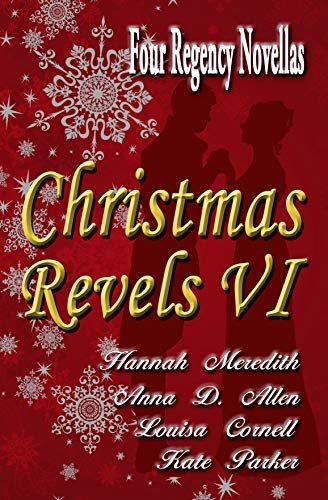 Book cover for "Christmas Revels VI" by Kate Parker