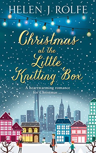 Book cover for "Christmas at the Little Knitting Box" by Helen J Rolfe