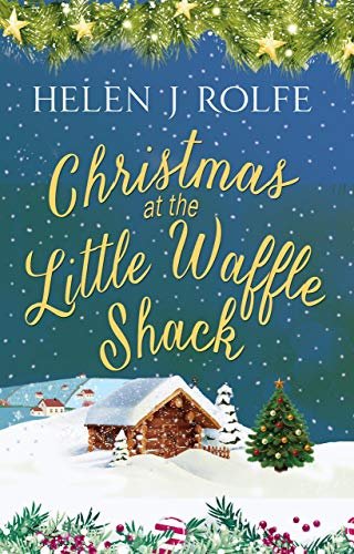 Book cover for "Christmas at the Little Waffle Shack" by Helen J Rolfe