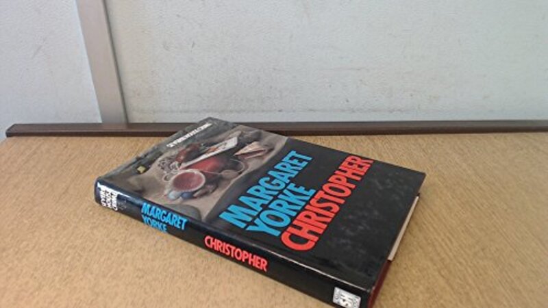 Book cover for "Christopher" by Margaret Yorke