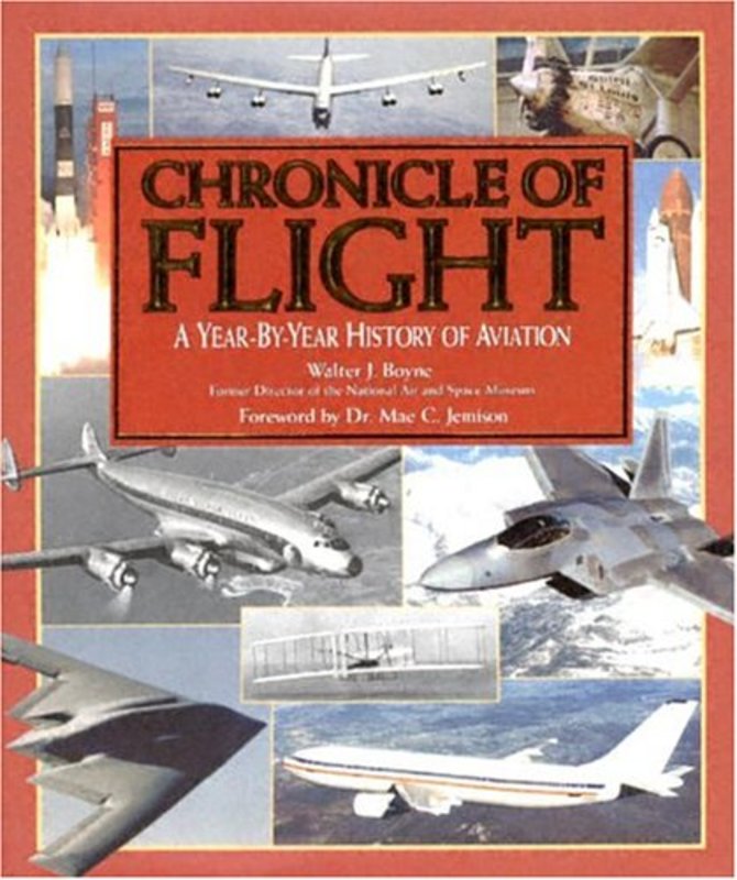 Book cover for "Chronicle of Flight" by Walter J Boyne