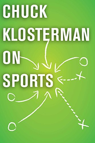 Book cover for "Chuck Klosterman on Sports" by Chuck Klosterman