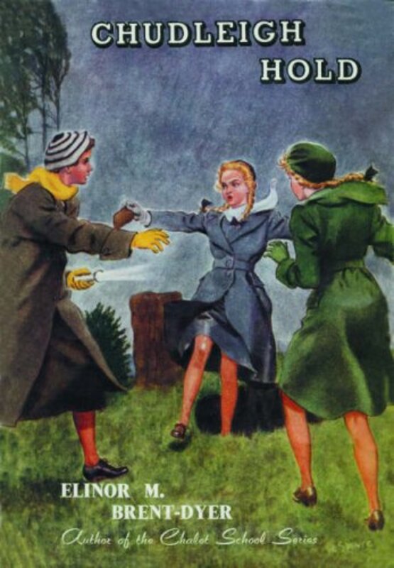 Book cover for "Chudleigh Hold" by Elinor M Brent Dyer