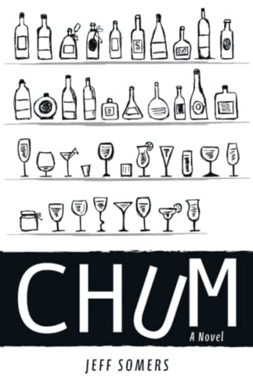 Book cover for "Chum" by Jeff Somers
