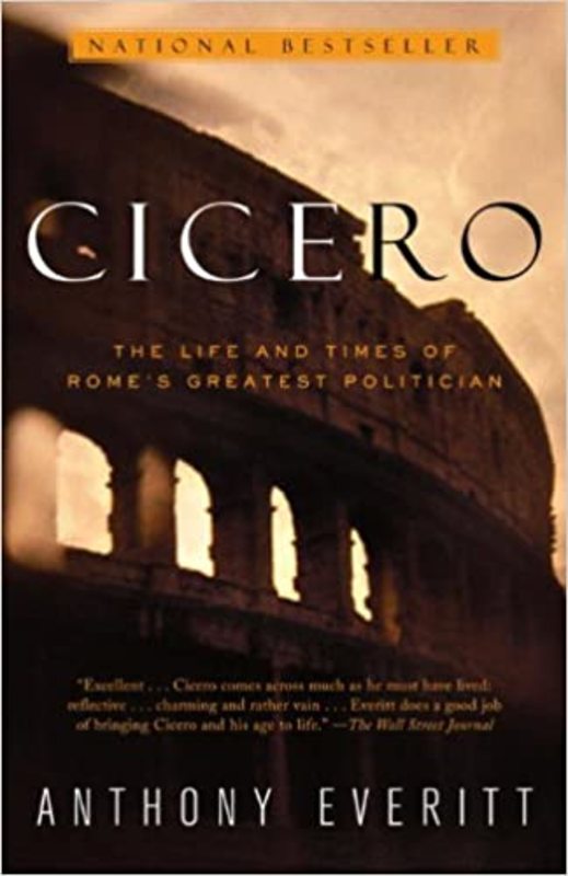 Book cover for "Cicero" by Anthony Everitt