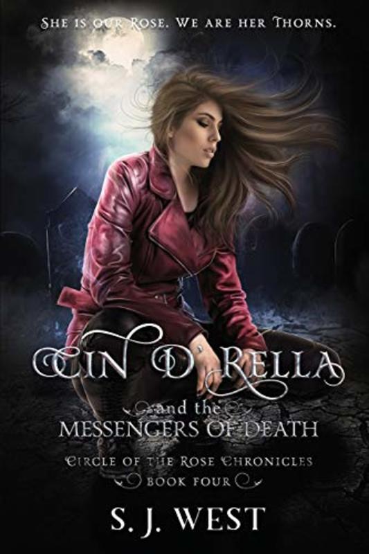 Book cover for "Cin d'Rella and the Messengers of Death" by SJ West